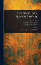 The Diary of a French Private