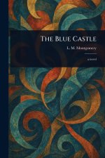 The Blue Castle