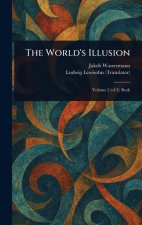 The World's Illusion