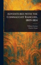 Adventures With the Connaught Rangers, 1809-1814