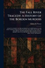 The Fall River Tragedy