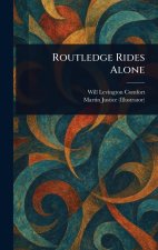 Routledge Rides Alone