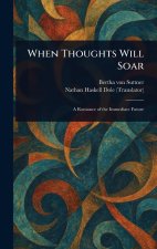 When Thoughts Will Soar