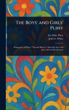 The Boys' and Girls' Pliny