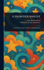 A Frontier Knight