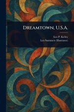 Dreamtown, U.S.A.