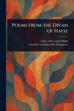 Poems From the Divan of Hafiz