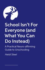 School Isn't for Everyone (and What You Can Do Instead)