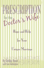 Prescription for the Doctor's Wife