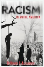 Racism in White America