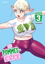 Die Pommes-Elfe - Band 3