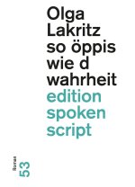 so öppis wie d wahrheit