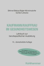 Kaufmann/Kauffrau im Gesundheitswesen