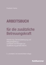 Arbeitsbuch für die zusätzliche Betreuungskraft
