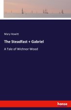 The Steadfast + Gabriel
