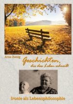 Geschichten, die das Leben schreibt