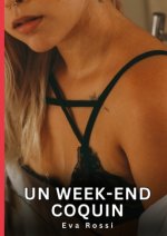 Un week-end coquin