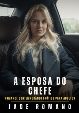 A Esposa do Chefe