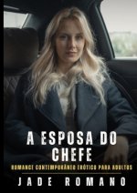 A Esposa do Chefe