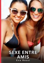 Sexe entre Amis