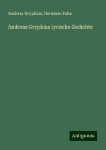 Andreas Gryphius lyrische Gedichte