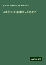Allgemeine Missions-Zeitschrift