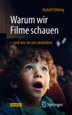 Mediensucht: Warum wir Filme schauen - und wie sie uns verändern