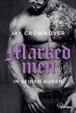 Marked Men: In seinen Augen