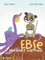 Ebse probiert was Neues