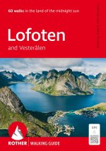 Lofoten and Vester?len (Rother Walking Guide)