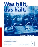 Was hält, das hält.