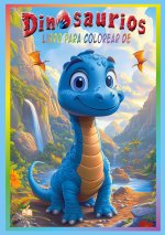 Libro para colorear de dinosaurios para ni?os de 4 a 8 a?os con 50 adorables ilustraciones