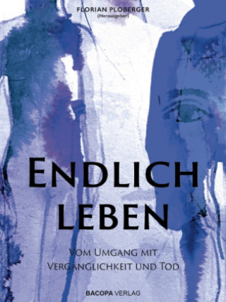 Endlich leben