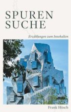 Spurensuche - Erzählungen zum Innehalten