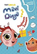 Mavi Dünya Etkinlikli Hikayeler - Paylasim Zamani