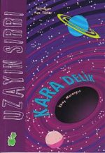 Uzayin Sirri Kara Delik