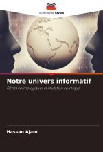 Notre univers informatif