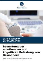 Bewertung der emotionalen und kognitiven Belastung von Bewohnern
