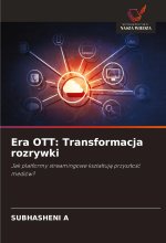 Era OTT: Transformacja rozrywki