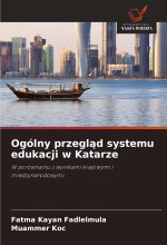 Ogólny przegl?d systemu edukacji w Katarze