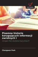 Pisemne historie koryguj?cych informacji zwrotnych I