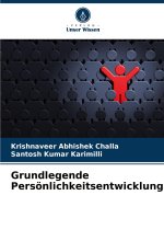 Grundlegende Persönlichkeitsentwicklung