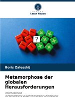 Metamorphose der globalen Herausforderungen