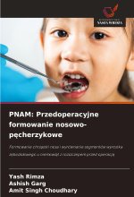 PNAM: Przedoperacyjne formowanie nosowo-p?cherzykowe