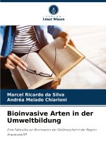 Bioinvasive Arten in der Umweltbildung