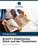 Brecht's didaktisches Stück und der Theatertext
