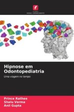 Hipnose em Odontopediatria