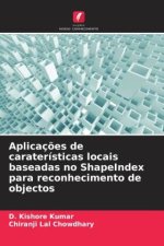 Aplicaç?es de caraterísticas locais baseadas no ShapeIndex para reconhecimento de objectos