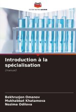 Introduction ? la spécialisation
