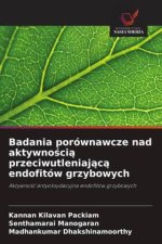 Badania porównawcze nad aktywno?ci? przeciwutleniaj?c? endofitów grzybowych